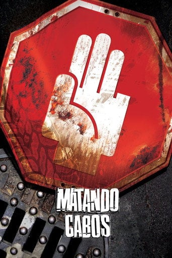 Killing Cabos - Alejandro Lozano · 2004