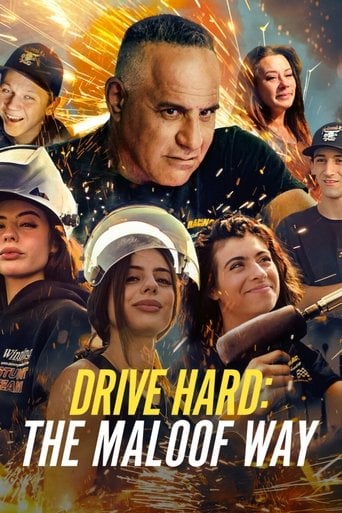 Drive Hard: The Maloof Way - · 2022
