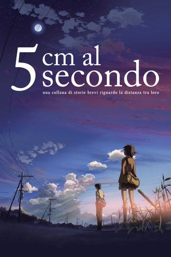 5 cm per second - 新海誠 · 2007