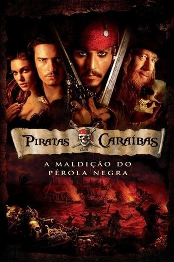 Piratas do Caribe: A Maldição do Pérola Negra - Gore Verbinski · 2003