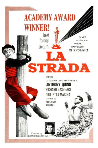 La Strada - Federico Fellini · 1954