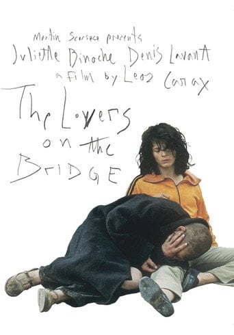 The Lovers on the Bridge - Leos Carax · 1991