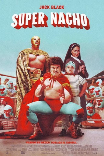 Nacho Libre  - Jared Hess · 2006