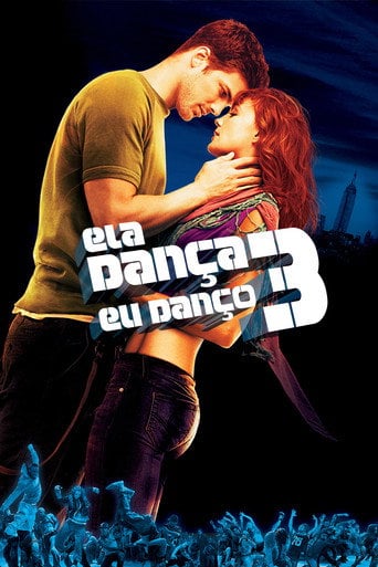 Ela Dança, Eu Danço 3 - Jon M. Chu · 2010
