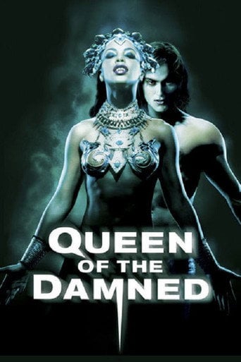 Queen of the Damned - Michael Rymer · 2002