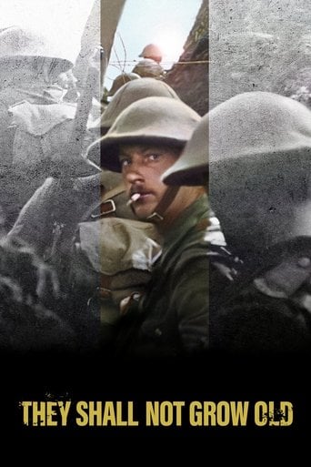 They Shall Not Grow Old - Peter Jackson · 2018
