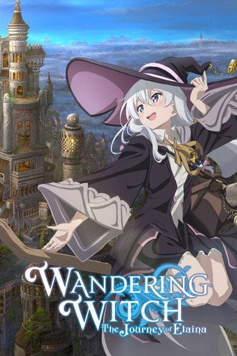 Wandering Witch: The Journey of Elaina - · 2020
