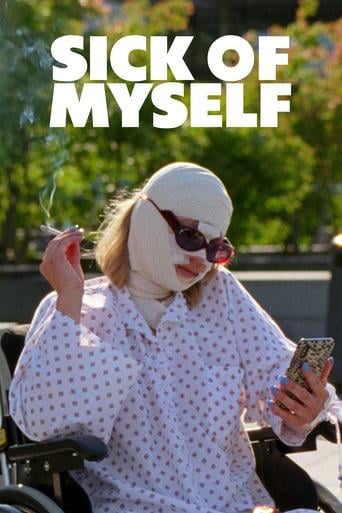 Sick of Myself - Kristoffer Borgli · 2022