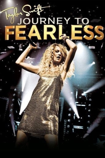 Taylor Swift: Journey to Fearless - · 2010