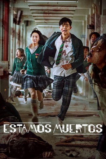 All of us are dead - Serie · 2022