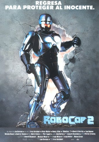 RoboCop 2 - Irvin Kershner · 1990