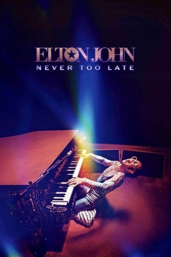 Elton John: Never Too Late - R. J. Cutler · 2024