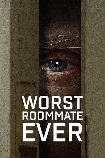 Worst Roommate Ever - · 2022