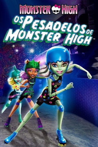 Monster High: Os Pesadelos de Monster High - Dustin McKenzie · 2012