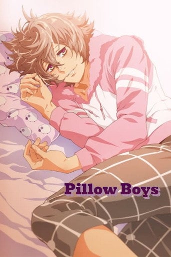 Pillow Boys - · 2015
