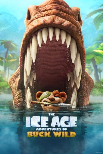 The Ice Age Adventures of Buck Wild - John C. Donkin · 2022