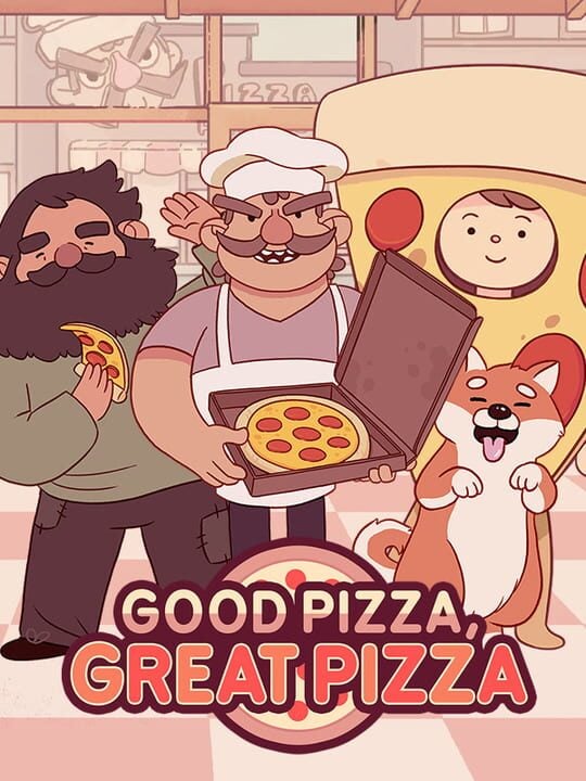 Good Pizza, Great Pizza - Android · iOS · Mac · Nintendo Switch · PC (Microsoft Windows)