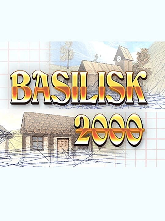 Basilisk 2000 - PC (Microsoft Windows)