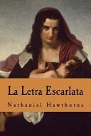 Letra Escarlata - Nathaniel Hawthorne • 2015