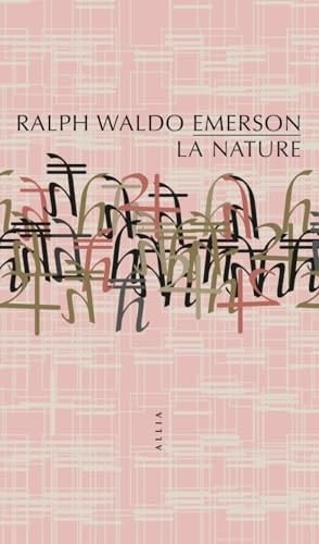 La Nature - Ralph Waldo EMERSON · 2023