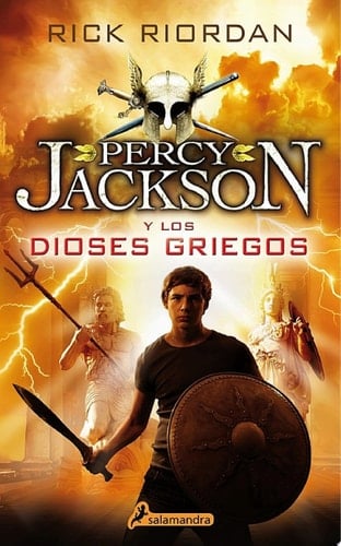 Percy Jackson y los dioses griegos (Percy Jackson) (Percy Jackson y los dioses del Olimpo) (Spanish Edition) - Rick Riordan • 2015