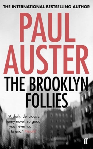 Brooklyn Follies - Paul Auster • 2011