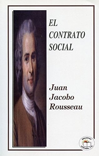 El contrato social - ROSSEAU JUAN JACOBO • 2013
