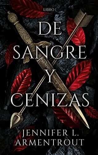 De sangre y cenizas (Spanish Edition) - Jennifer Armentrout • 2021