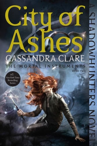 City of Ashes (The Mortal Instruments Book 2) - Cassandra Clare • 2009