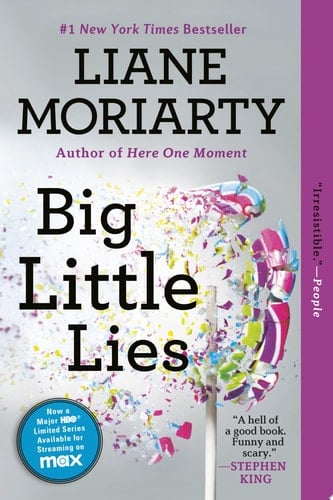 Big Little Lies - Liane Moriarty • 2015