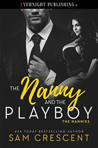 The Nanny and the Playboy  - Sam Crescent • 2017