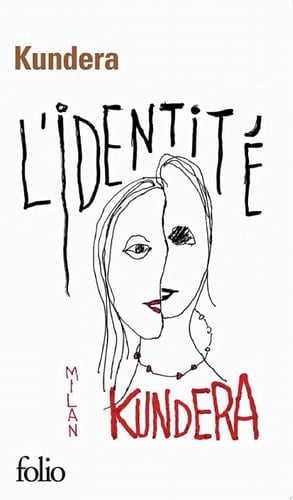 L'identité - Milan Kundera