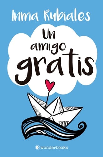 Un amigo gratis - Inma Rubiales • 2022