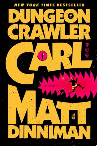 Dungeon Crawler Carl - Matt Dinniman • 2024
