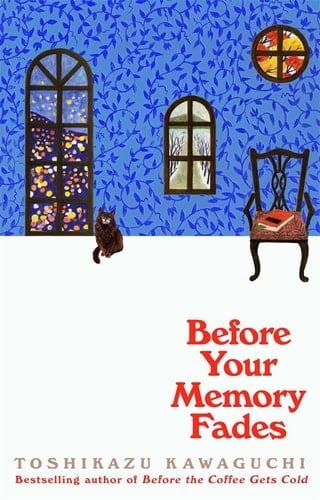 Before Your Memory Fades - Kawaguchi Toshikazu • 2022