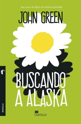 Buscando a Alaska - John Green • 2013