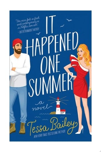 It Happened One Summer: A Novel - Tessa Bailey • 2021