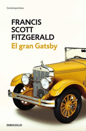 El gran Gatsby / The Great Gatsby (Spanish Edition) - F. Scott Fitzgerald • 2015