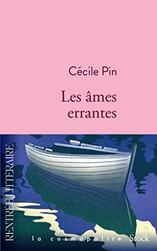 Les âmes errantes - Cecile Pin · 2023