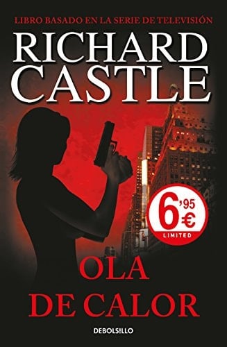 Ola de calor (Serie Castle 1) - Richard Castle • 2018