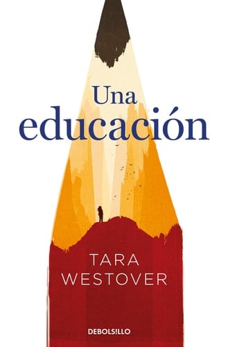 Una educación - Tara Westover • 2020