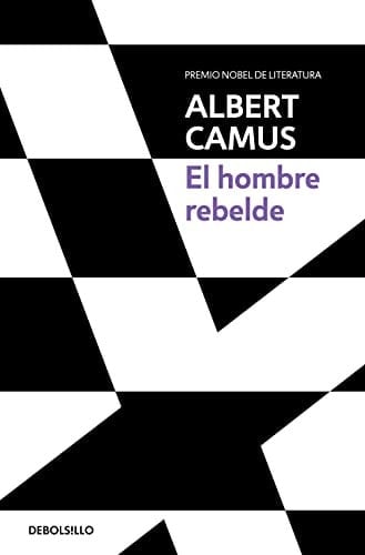 El hombre rebelde - Albert Camus • 2021