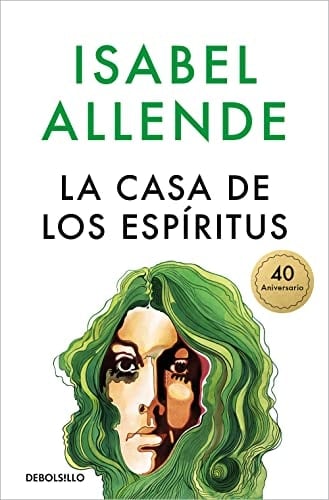 La casa de los espíritus - Isabel Allende • 2022