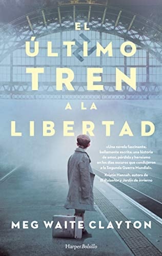 El último tren a la libertad - Meg Waite Clayton • 2021