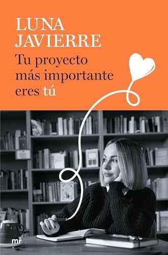 Tu proyecto más importante eres tú - Luna Javierre • 2024