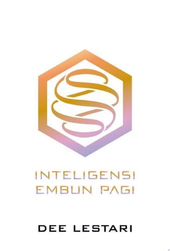 Inteligensi Embun Pagi - Dee Lestari • 2016