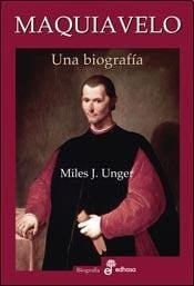 Maquiavelo  - MILES UNGER • 1900