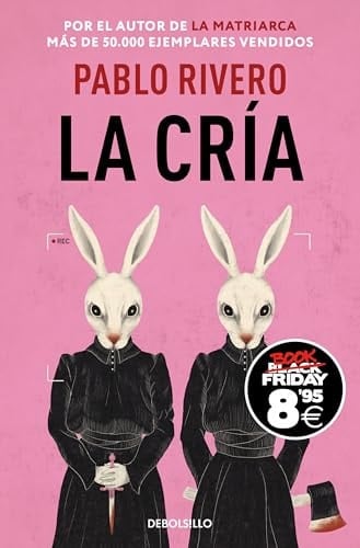 La cría (Campaña Black Friday) - Pablo Rivero • 2024