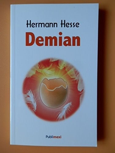 DEMIAN (PUBLIMEXI) - HERMAN HESSE • 1900