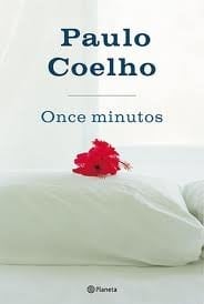 Paulo Cohelo 11 Minutos - Paulo Cohelo • 2005